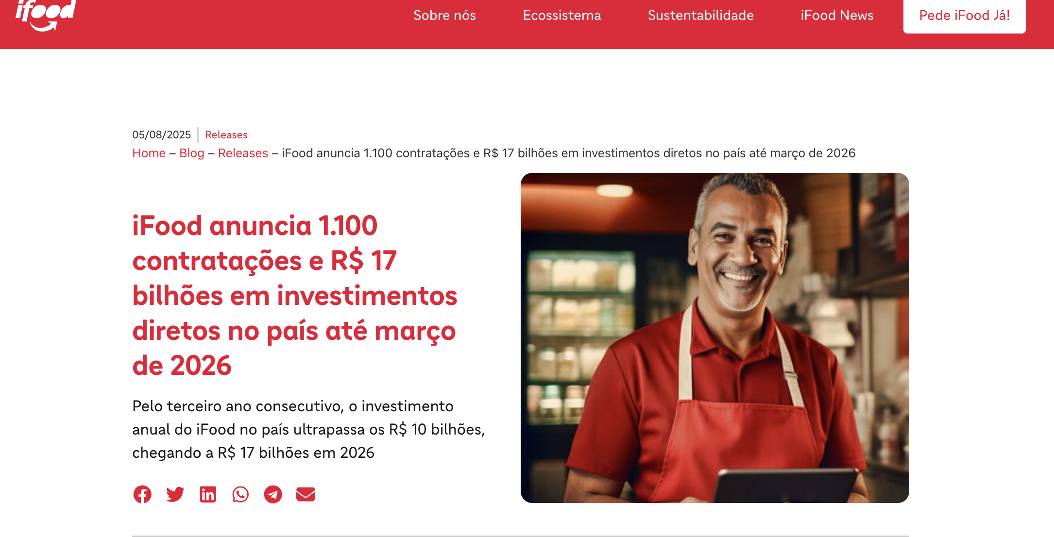 Investimentos no mercado de delivery - iFood anuncia R$ 17 bilhões